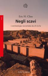 Icon image Negli scavi: L'archeologia raccontata da chi la fa