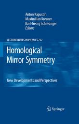 Icon image Homological Mirror Symmetry: New Developments and Perspectives