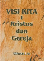 Icon image Visi Kita — Kristus dan Gereja