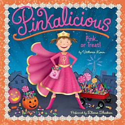 Icon image Pinkalicious: Pink or Treat!