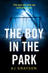 Icon image The Boy in the Park