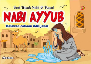 Icon image Seri Kisah Nabi & Rasul Nabi Ayub