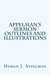 Icon image Appelman's Sermon Outlines and Illustrations