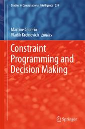 Icon image Constraint Programming and Decision Making