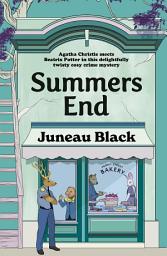 Icon image Summers End: Welcome back to Shady Hollow in the all new fun cosy mystery set in your favourite village