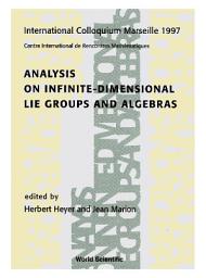 Icon image Analysis On Infinite-dimensional Lie Groups And Algebras - Proceedings Of The International Colloquium