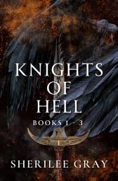 Icon image Knights of Hell: Books 1 - 3