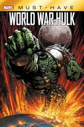 Icon image Marvel Must-Have: World War Hulk