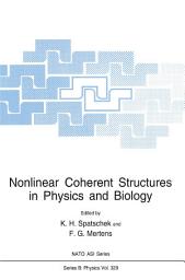 Icon image Nonlinear Coherent Structures in Physics and Biology