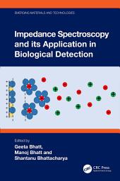 Icon image Impedance Spectroscopy and its Application in Biological Detection